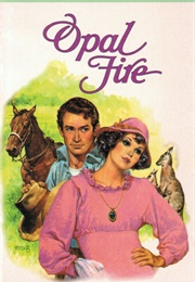 Opal Fire (Sandy Dengler)