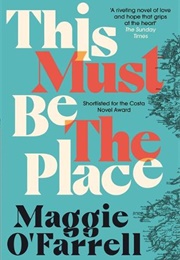 This Must Be the Place (Maggie O'farrell)