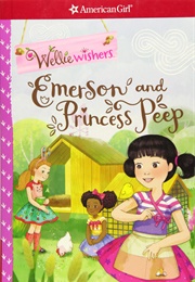 Emerson and the Princess Peep (Valerie Tripp)