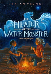 Healer of the Water Monster (Brian Young)