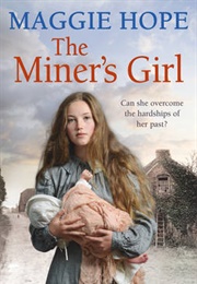 The Miner&#39;s Girl (Maggie Hope)