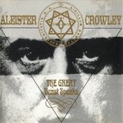 Aleister Crowley-The Great Beast Speaks