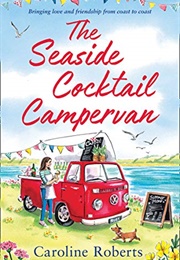 The Seaside Cocktail Campervan (Caroline Roberts)
