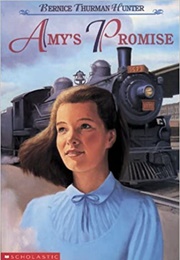 Amy's Promise (Bernice Thurman Hunter)