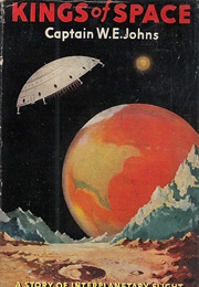 Kings of Space (Captain W.E Johns)