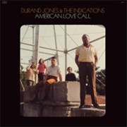 Durand Jones & the Indications - American Love Call