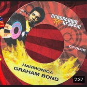 The Graham Bond Organisation - Harmonica