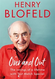 Over and Out (Henry Blofeld)