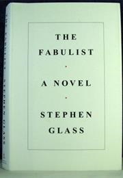The Fabulist (Stephen Glass)
