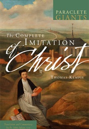 The Complete Imitation of Christ (Thomas a Kempis)