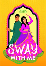 Sway With Me (Syed M. Masood)