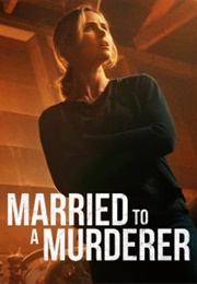 Married to a Murderer (2017)