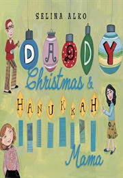 Daddy Christmas &amp; Hanukkah Mama (Selina Alko)