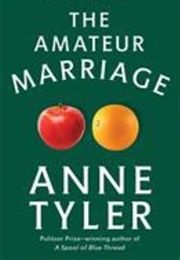 The Amateur Marriage (Anne Tyler)