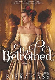 The Betrothed (Kiera Cass)