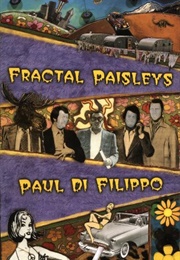 Fractal Paisleys (Paul Di Filippo)