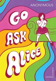 Go Ask Alice (Beatrice Sparks)