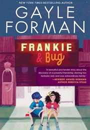 Frankie & Bug (Gayle Forman)