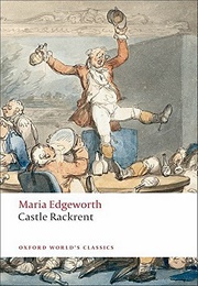 Castle Rackrent (Maria Edgeworth)