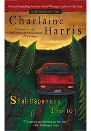 Shakespeare's Trollop (Charlaine Harris)