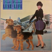 Lush Life - Linda Ronstadt