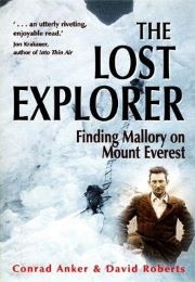 The Lost Explorer (Conrad Anker & David Roberts)