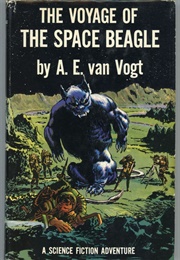 The Voyage of the Space Beagle (A.E. Van Vogt)
