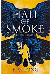 Hall of Smoke (H. M. Long)
