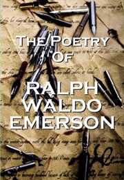 The Poetry (Ralph Waldo Emerson)