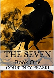 The Seven (Courtney Praski)