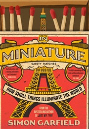 In Miniature (Simon Garfield)