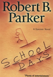 School Days (Robert B. Parker)