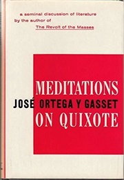 Meditations on Quixote (Ortega Y' Gasset)
