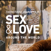 Christine Amanpour Sex & Love Around the World