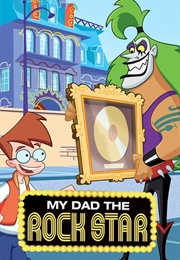 My Dad the Rockstar (2003)