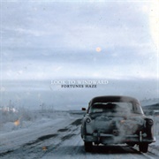 Look to Windward - Fortunes Haze