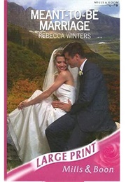 Meant-To-Be-Marriage (Rebecca Winters)