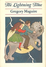 The Lightning Time (Gregory Maguire)