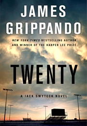 Twenty (James Grippando)