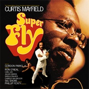 Superfly - Curtis Mayfield (1972)
