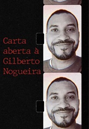 Carta Aberta À Gilberto Nogueira (2021)
