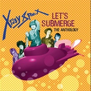 Age - X-Ray Spex