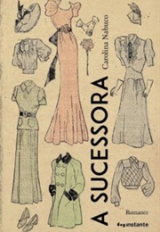 A Sucessora (Carolina Nabuco)