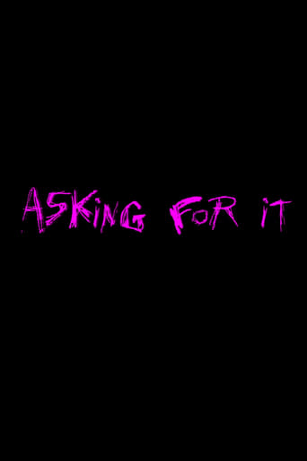 Asking for It (2021)