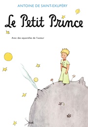 Le Petit Prince (Antoine De Saint-Exupéry)