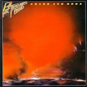 The Pat Travers Band - Crash and Burn