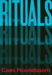 Rituals (Cees Nooteboom)