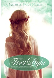 First Light (Michele Paige Holmes)