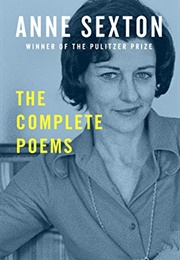 The Complete Poems (Anne Sexton)