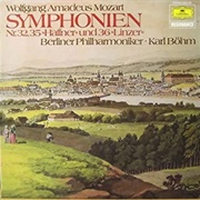 Symphony No. 35 in D Major "Haffner" - Wolfgang Amadeus Mozart